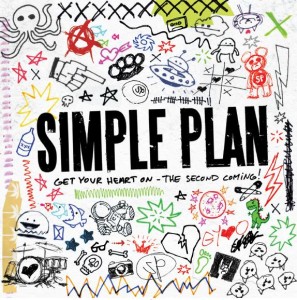 SIMPLE PLAN – Get Your Heart On – The Second Coming