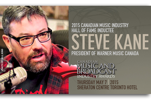 Steve Kane Joins 2015 Inductees to Canadian Music Industry Hall of Fame