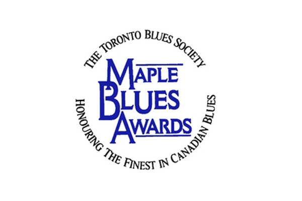 CANADIAN BLUES ARTISTS FROM COAST TO COAST HONOURED WITH MAPLE BLUES AWARDS