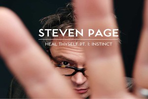 Steven Page’s New Record;  A Self-Healing Prophecy.