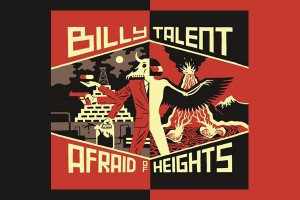 BILLY TALENT SCALING NEW HEIGHTS