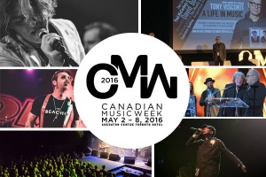 CANADIAN MUSIC WEEK WRAPS 2016 EDITION