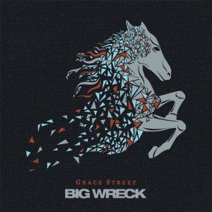 BIG WRECK ANNOUNCE FEBRUARY 3rd RELEASE OF BRAND NEW ALBUM “GRACE STREET”