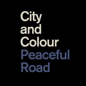 City And Colour Debut Two Previously Unreleased Tracks
