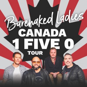BARENAKED LADIES announce CANADA-WIDE FALL TOUR