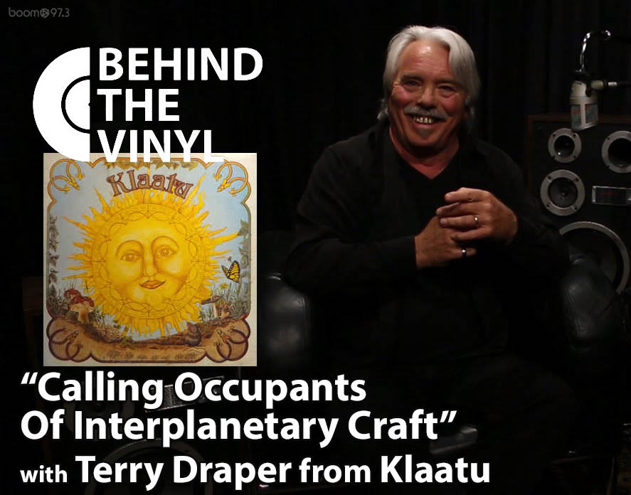 Behind The Vinyl: Calling Occupants of Interplanetary Craft – Terry Draper from Klaatu