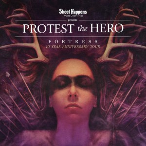 PROTEST THE HERO ANNOUNCE 2018 FORTRESS 10 YEAR ANNIVERSARY TOUR
