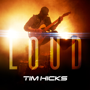 Country Star Tim Hicks Turns Up The Volume For Brand New Single “LOUD”