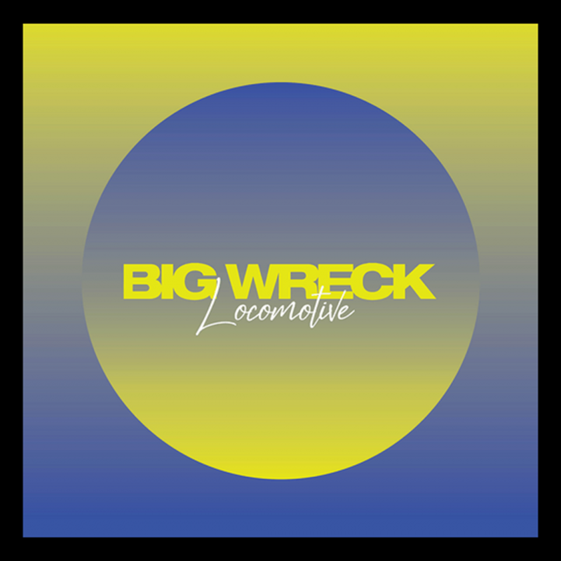 Big Wreck Release Locomotive Single