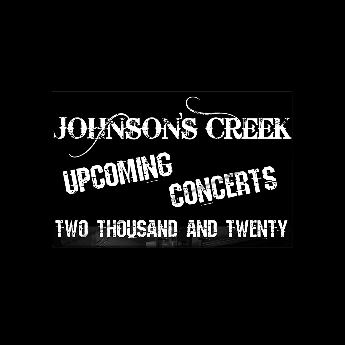 Events: Johnson’s Creek Band Upcoming Concerts 2020