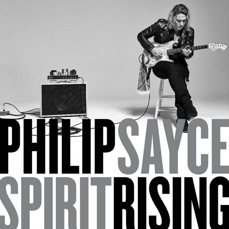 Philip Sayce Announces “Spirit Rising”