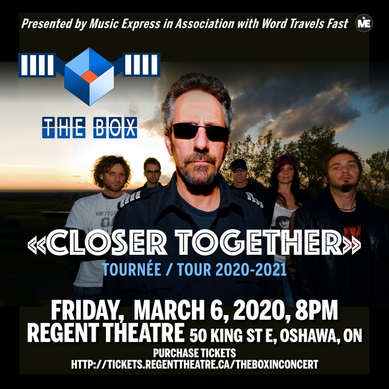 The Box perform at the historic Regent Theatre, Oshawa – Friday, March 6, 2020  8:00 PM