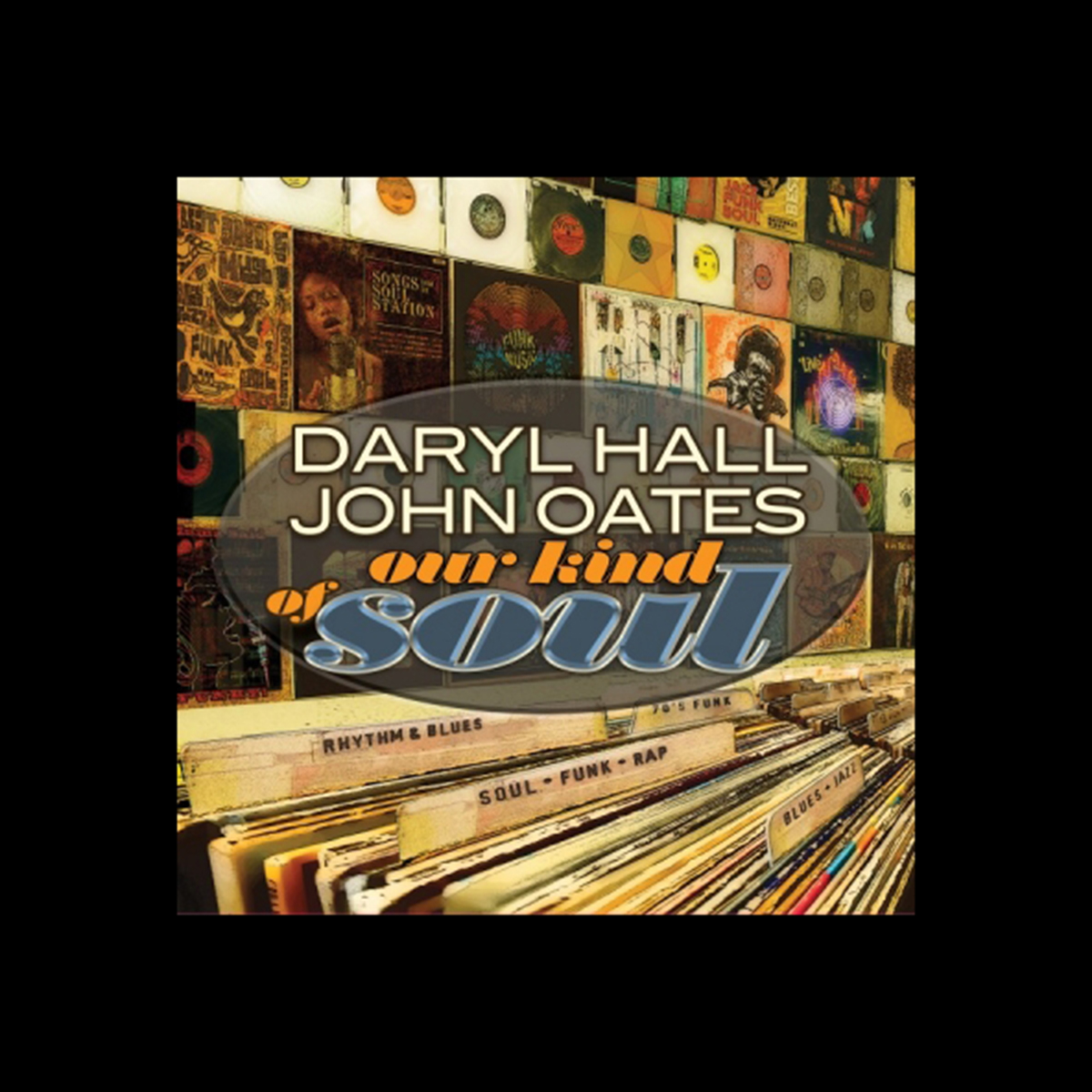 New Vinyl Release: The First-Ever Vinyl Release of Daryl Hall & John Oates’ Top 5 Charting LP, ‘Our Kind Of Soul’