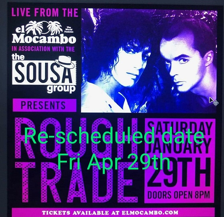 Rough Trade - El Mocambo SOLD OUT Show - Friday, April 29th, 2022