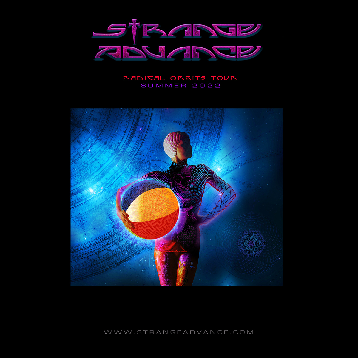Strange Advance - Radical Orbits Tour 2022