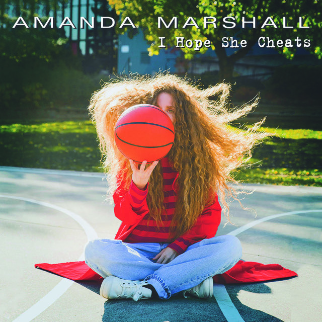 Amanda Marshall - I Hope She Cheats - Single 2023